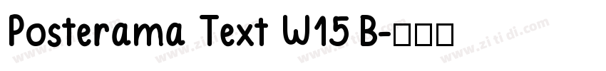 Posterama Text W15 B字体转换